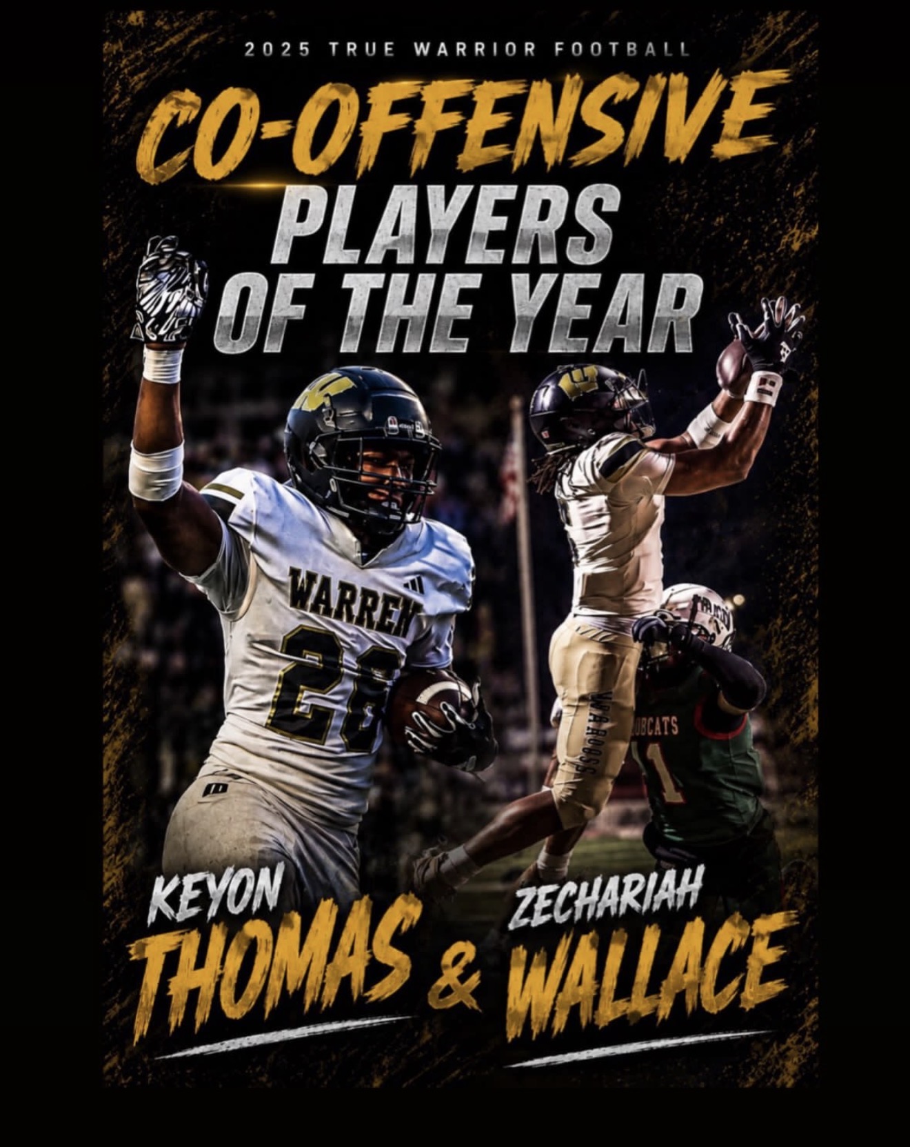 2025 True Warrior Football graphic naming Keyon Thomas and Zechariah Wallace Co-Offensive Players of the Year